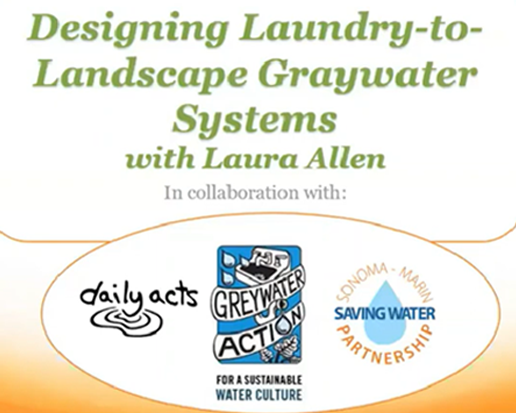Powerpoint slide: Designing Laundry-to-Landscape Graywater Systems with Laura Allen