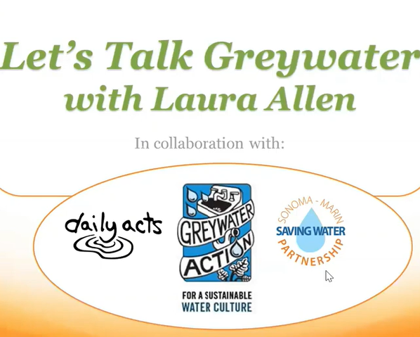 Powerpoint Slide: Let's Talk Graywater with Laura Allen